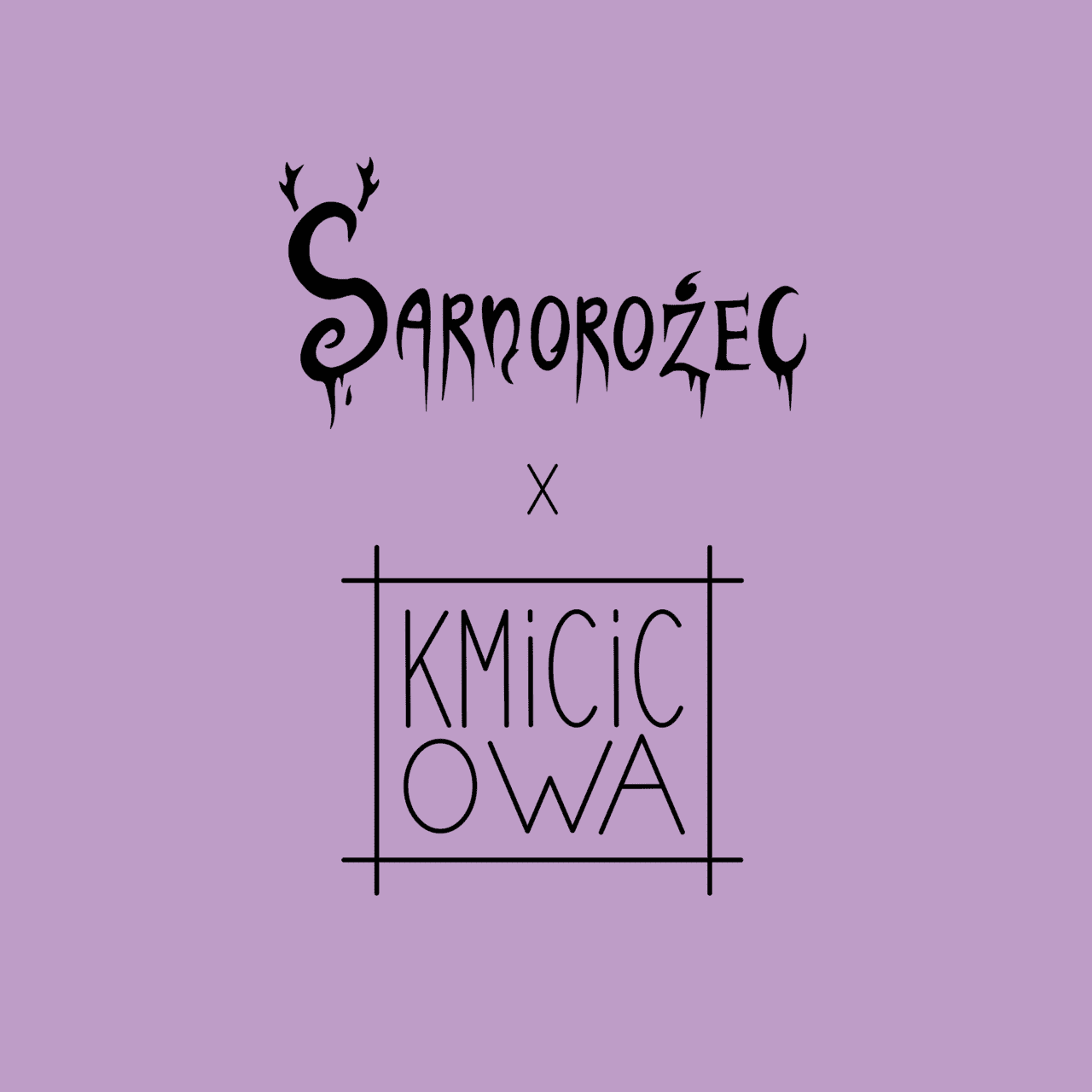 Kmicicowa x Sarnorożec